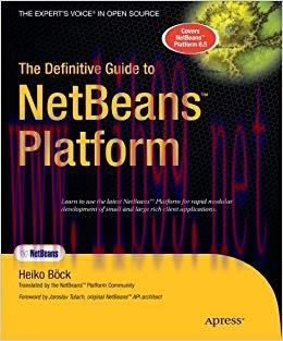 The Definitive Guide to NetBeans Platform 1st Edition,