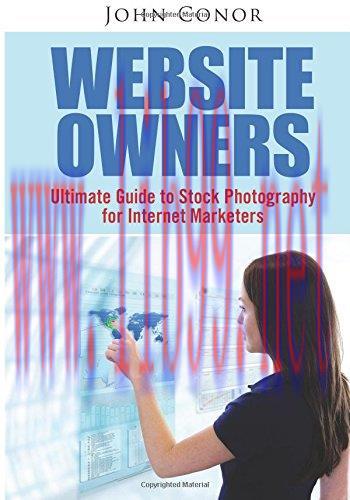 [FOX-Ebook]Website Owners: Ultimate Guide to Stock Photography for Internet Marketers