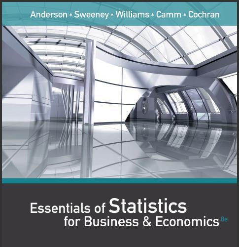 (Solution Manual)Essentials of Statistics for Business and Economics, 8th Edition.zip