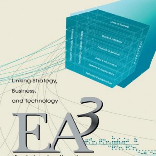 Introduction to Enterprise Architecture Third Edition, An