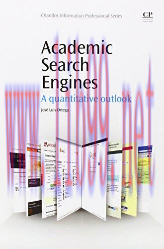 [FOX-Ebook]Academic Search Engines: A Quantitative Outlook