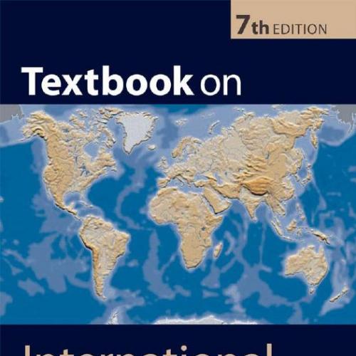 Textbook on International Law 7th Edition- Martin Dixon.pdf