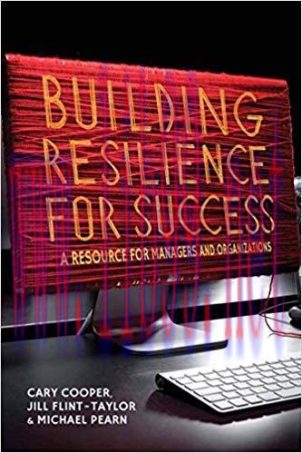 (PDF)Building Resilience for Success: A Resource for Managers and Organizations 2013 Edition