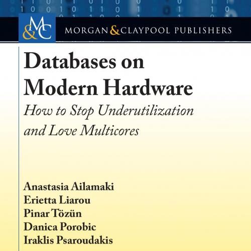 MC Databases on Modern Hardware 1681731533