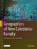 [PDF]Geographies of New Caledonia-Kanaky: Environments, Politics and Cultures