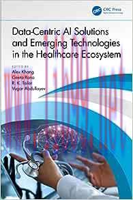 [AME]Data-Centric AI Solutions and Emerging Technologies in the Healthcare Ecosystem (Original ...