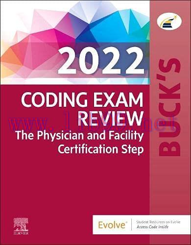 [AME]Buck&rsquo;s Coding Exam Review 2022: The Physician and Facility Certification Step (EPUB + Conv...