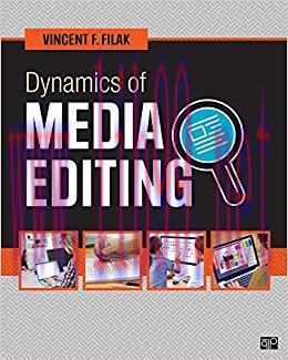 Dynamics of Media Editing 1st Edition,