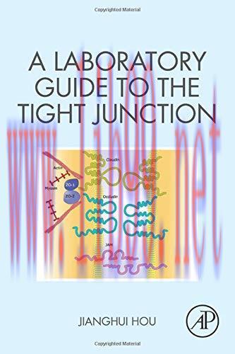 [AME]A Laboratory Guide to the Tight Junction (Original PDF)