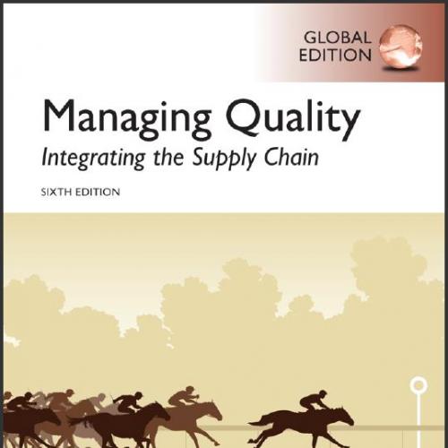 (Solution Manual)Managing Quality Integrating the Supply Chain, 6th Edition.zip