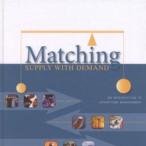 Matching Supply With Demand 2nd Edition - Wei Zhi