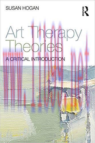 (PDF)Art Therapy Theories: A Critical Introduction 1st Edition