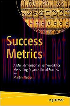(PDF)Success Metrics: A Multidimensional Framework for Measuring Organizational Success 1st ed....