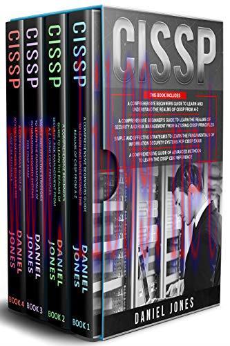 [FOX-Ebook]CISSP: 4 in 1- Beginner's Guide+ Guide to learn CISSP Principles+ The Fundamentals o...