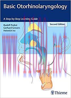 (PDF)Basic Otorhinolaryngology: A Step-by-Step Learning Guide 2nd Edition