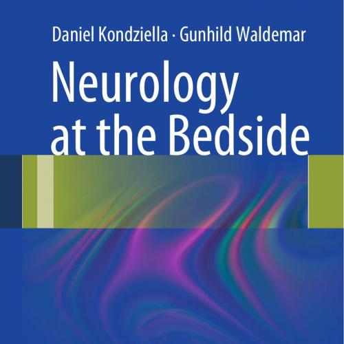Neurology at the Bedside - Wei Zhi