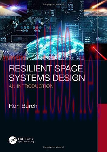 [FOX-Ebook]Resilient Space Systems Design: An Introduction