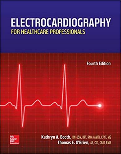 Electrocardiography for Healthcare Professionals