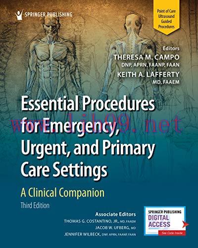 [AME]Essential Procedures for Emergency, Urgent, and Primary Care Settings, Third Edition: A Cl...