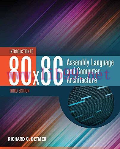 [FOX-Ebook]Introduction to 80x86 Assembly Language and Computer Architecture, 3rd Edition
