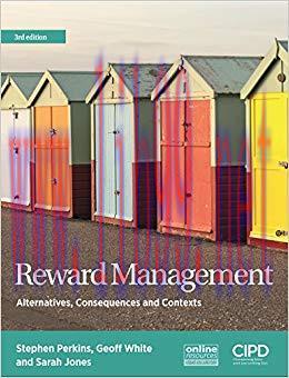 (PDF)Reward Management: Alternatives, Consequences and Contexts 3rd Edition