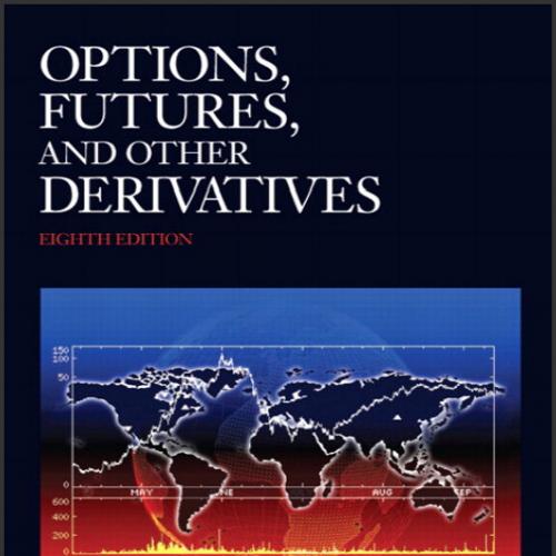 (Test Bank)Options, Futures, and Other Derivatives 8th Edition.rar