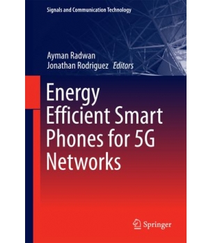 Energy Efficient Smart Phones for 5G Networks