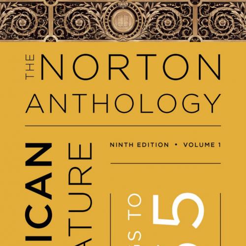 Norton Anthology of American Literature 9E (Volume 1), The