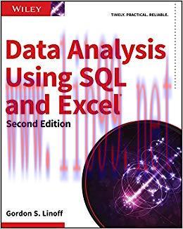 Data Analysis Using SQL and Excel 2nd Edition,