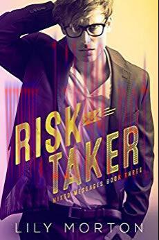 (PDF)Risk Taker (Mixed Messages Book 3)