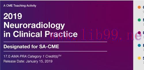 [AME]2019 Neuroradiology in Clinical Practice (CME Videos)