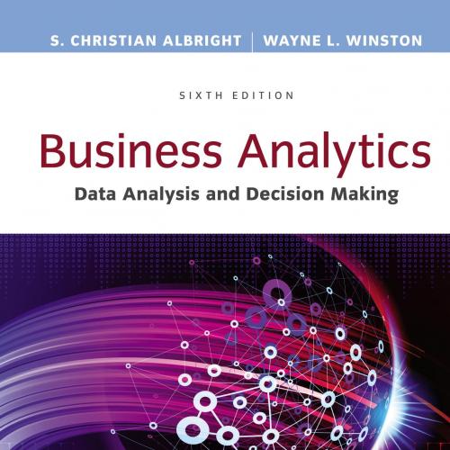 Business analytics and statistics - Ken Black, John Asafu-Adjaye, Paul Burke, Nelson Perera, Ca...