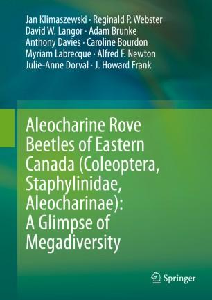 Aleocharine Rove Beetles of Eastern Canada (Coleoptera, Staphylinidae, Aleocharinae) A Glimpse ...
