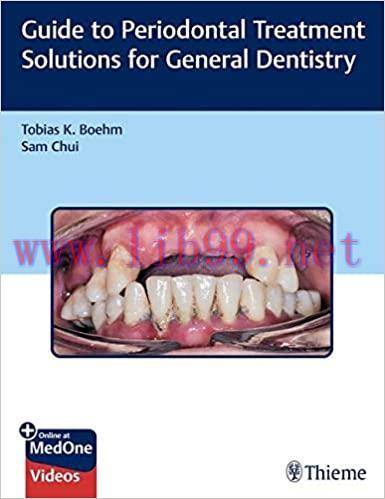 [AME]Guide to Periodontal Treatment Solutions for General Dentistry (Original PDF+Videos)