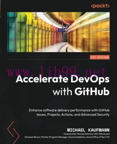 [FOX-Ebook]Accelerate DevOps with GitHub: Enhance software delivery performance with GitHub Iss...