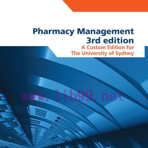 [PDF]Pharmacy Management (Custom 3rd Edition Au Textbook)