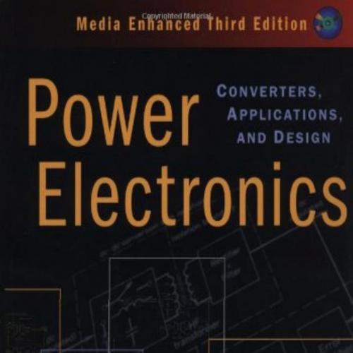 Power Electronics Converters, Applications, and Design 3rd Edition