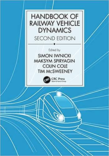 (PDF)Handbook of Railway Vehicle Dynamics, Second Edition