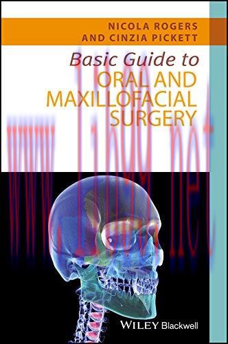 [AME]Basic Guide to Oral and Maxillofacial Surgery (Basic Guide Dentistry Series) (PDF)