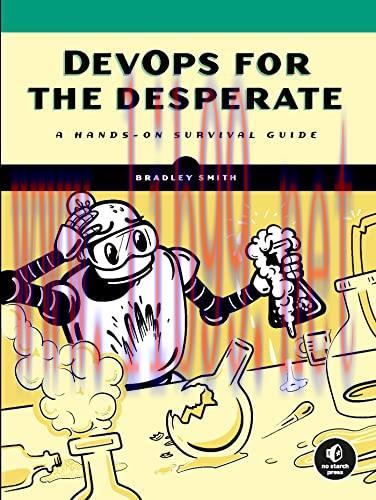 [FOX-Ebook]DevOps for the Desperate: A Hands-On Survival Guide