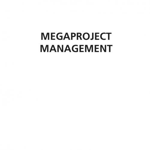 Megaproject Management Lessons on Risk and Project