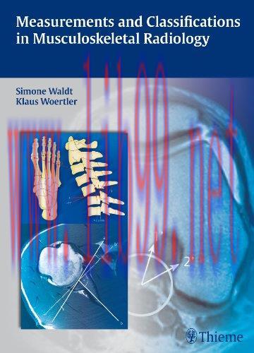 [AME]Measurements and Classifications in Musculoskeletal Radiology (Original PDF)