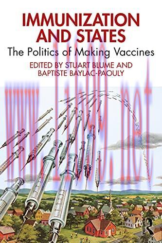 [AME]Immunization and States: The Politics of Making Vaccines (Original PDF)