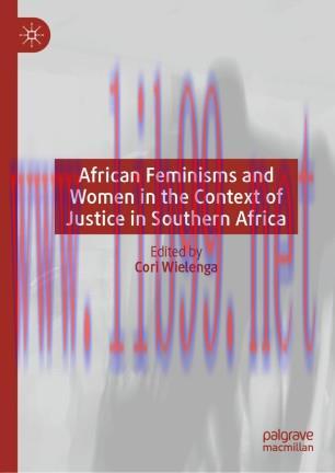African Feminisms and Women in the Context of Justice in Southern Africa