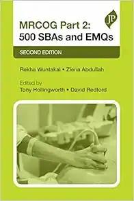 [AME]MRCOG Part 2: 500 SBAs and EMQs, 2nd edition (Postgrad Exams) (EPUB)
