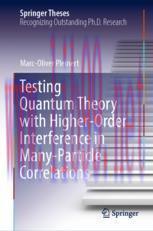 [PDF]Testing Quantum Theory with Higher-Order Interference in Many-Particle Correlations
