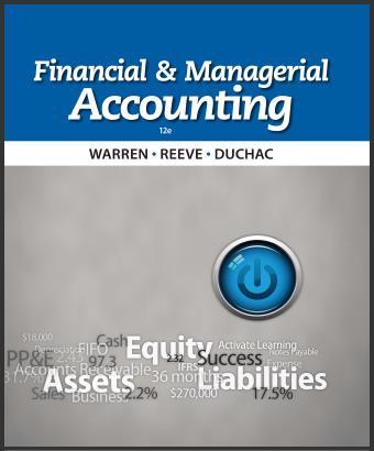(SM)Financial & Managerial Accounting 12th Edition.zip