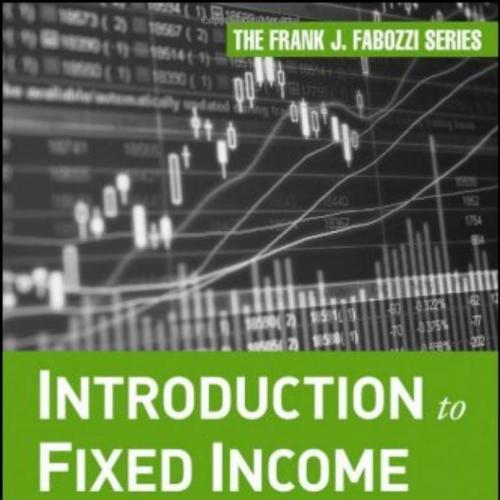 Introduction to Fixed Income Analytics 2nd Edition