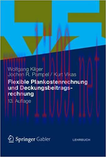 (PDF)Flexible Plankostenrechnung und Deckungsbeitragsrechnung (German Edition) 13th Edition