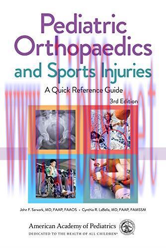 [AME]Pediatric Orthopaedics and Sports Injuries: A Quick Reference Guide, 3rd Edition (Original...